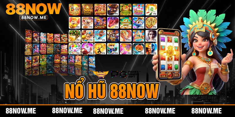 nổ hũ 88now